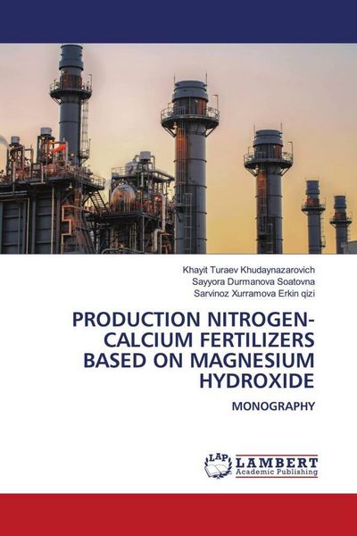 Produktbild: Production Nitrogen-Calcium Fertilizers Based On Magnesium Hydroxide