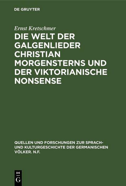 Produktbild: Die Welt der Galgenlieder Christian Morgensterns und der viktorianische Nonsense