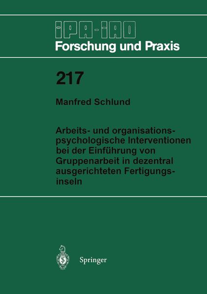 Produktbild: Arbeits- und organisationspsychologische Interventionen bei der Einf&uuml;hrung von Gruppenarbeit in dezentral ausgerichteten Fertigungsinseln