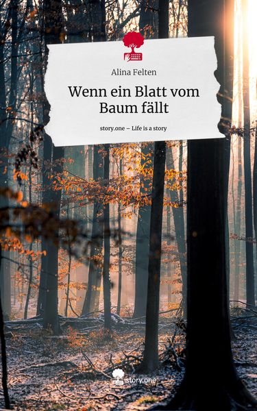Produktbild: Wenn ein Blatt vom Baum f&auml;llt. Life is a Story - story.one