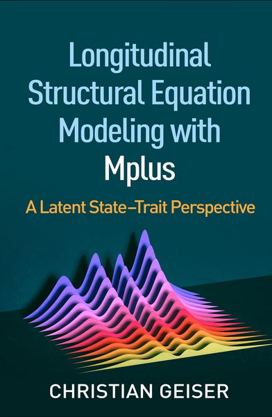 Produktbild: Longitudinal Structural Equation Modeling with Mplus