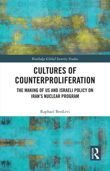 Produktbild: Cultures of Counterproliferation