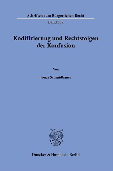 Produktbild: Kodifizierung und Rechtsfolgen der Konfusion.