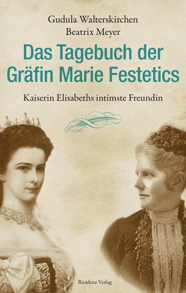 Produktbild: Das Tagebuch der Gr&auml;fin Marie Festetics