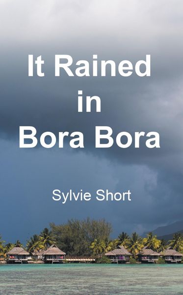 Produktbild: It Rained in Bora Bora