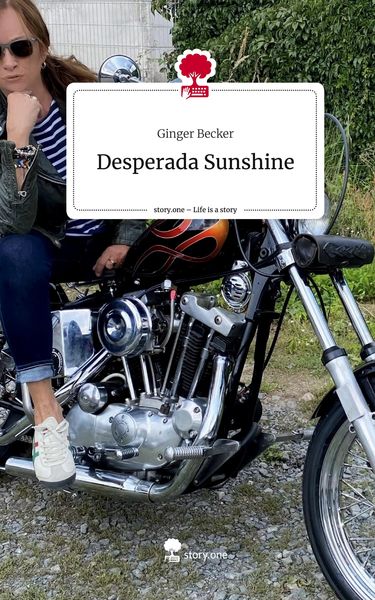 Produktbild: Desperada Sunshine. Life is a Story - story.one