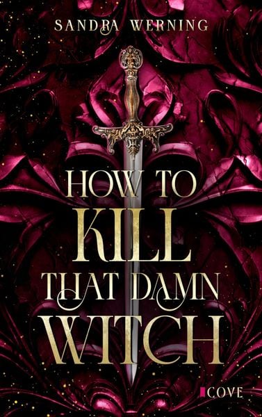 Produktbild: How to Kill That Damn Witch (Damn Witch 1)