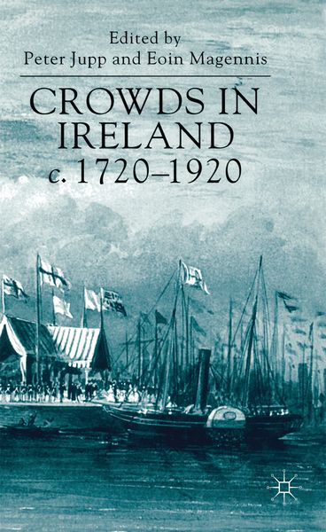 Produktbild: Crowds in Ireland, c.1720-1920