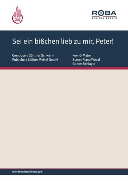 Produktbild: Sei ein bi&szlig;chen lieb zu mir, Peter!