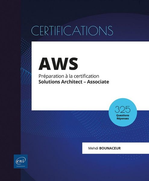 Produktbild: AWS : pr&eacute;paration &agrave; la certification Solutions Architect-Associate