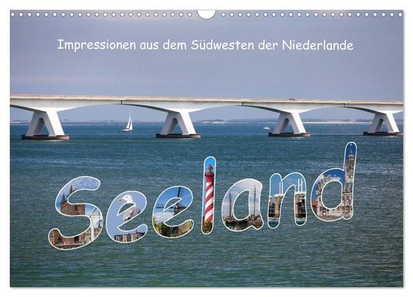 Produktbild: Seeland - Impressionen aus dem S&uuml;dwesten der Niederlande (Wandkalender 2026 DIN A3 quer), CALVENDO Monatskalender