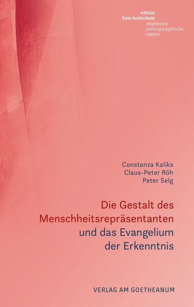 Produktbild: Die Gestalt des Menschheitsrepr&auml;sentanten und das Evangelium der Erkenntnis