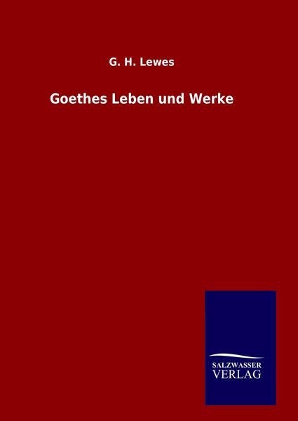 Produktbild: Goethes Leben und Werke