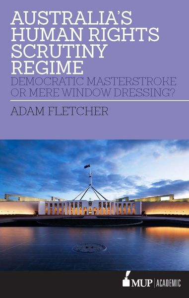 Produktbild: Fletcher, A: Australia's Human Rights Scrutiny Regime