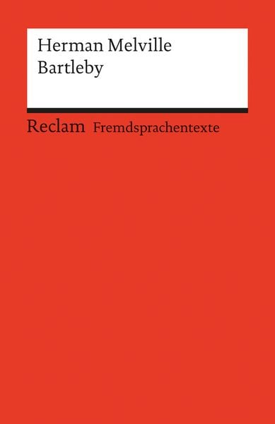 Bartleby, Taschenbuch von Herman Melville, Reclam, Philipp, 9783150091906