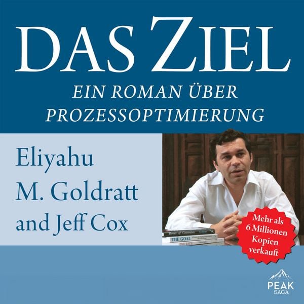 Produktbild: Das Ziel. Ein Roman &uuml;ber Prozessoptimierung