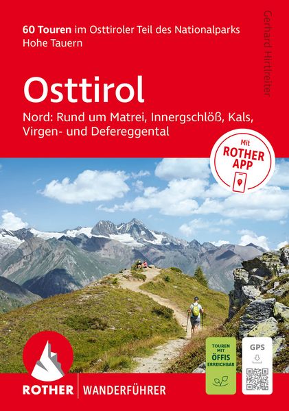 Produktbild: ROTHER Wanderf&uuml;hrer Osttirol Nord: Rund um Matrei, Innergschl&ouml;&szlig;, Kals, Virgen- und Defereggental