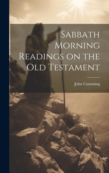 Produktbild: Sabbath Morning Readings on the Old Testament