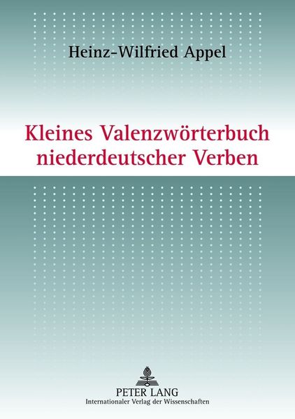 Produktbild: Kleines Valenzw&ouml;rterbuch niederdeutscher Verben