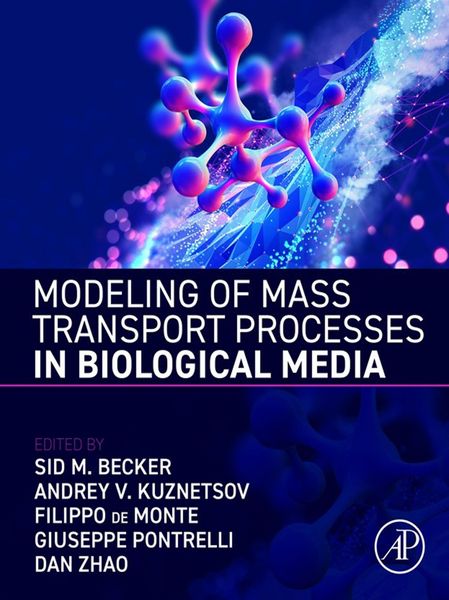 Produktbild: Modeling of Mass Transport Processes in Biological Media
