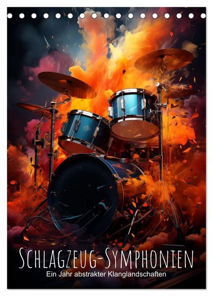 Schlagzeug-Symphonien: Ein Jahr abstrakter Klanglandschaften (Tischkalender 2026 DIN A5 hoch), CALVENDO Monatskalender