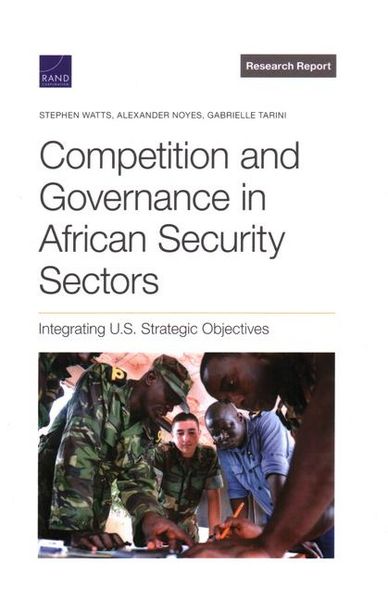 Produktbild: Competition and Governance in African Security Sectors
