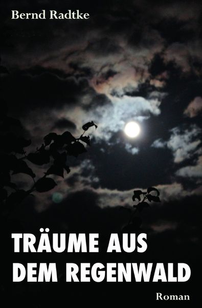 Produktbild: &bdquo;Tr&auml;ume aus dem Regenwald&ldquo;