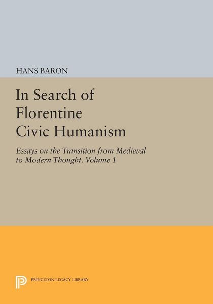 Produktbild: In Search of Florentine Civic Humanism, Volume 1