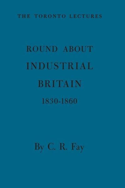Produktbild: Round About Industrial Britain, 1830-1860