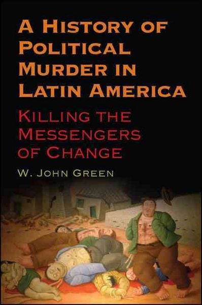 Produktbild: A History of Political Murder in Latin America