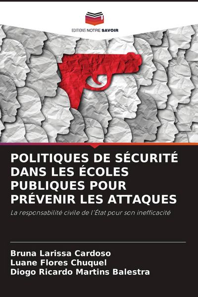 Produktbild: POLITIQUES DE S&Eacute;CURIT&Eacute; DANS LES &Eacute;COLES PUBLIQUES POUR PR&Eacute;VENIR LES ATTAQUES
