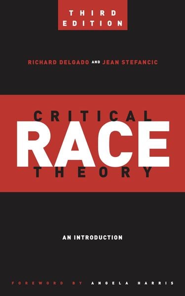 Produktbild: Critical Race Theory (Third Edition)