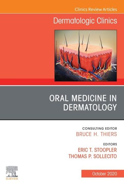 Produktbild: Oral Medicine in Dermatology, An Issue of Dermatologic Clinics