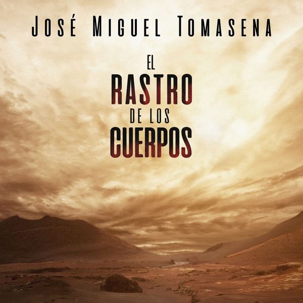 Produktbild: El rastro de los cuerpos