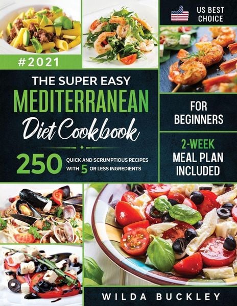 Produktbild: The Super Easy Mediterranean diet Cookbook for Beginners