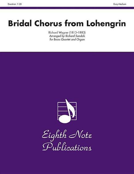 Produktbild: Wagner, R: Bridal Chorus (from Lohengrin)