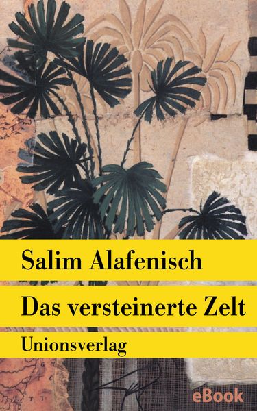 Produktbild: Das versteinerte Zelt