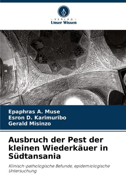 Produktbild: Ausbruch der Pest der kleinen Wiederk&auml;uer in S&uuml;dtansania