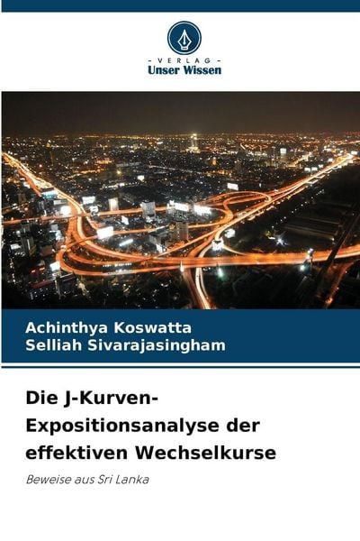 Produktbild: Die J-Kurven-Expositionsanalyse der effektiven Wechselkurse
