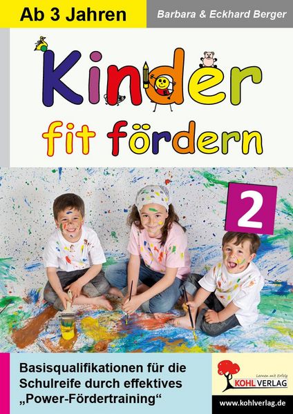 Produktbild: Kinder fit f&ouml;rdern in Kindergarten und Vorschule / Band 2