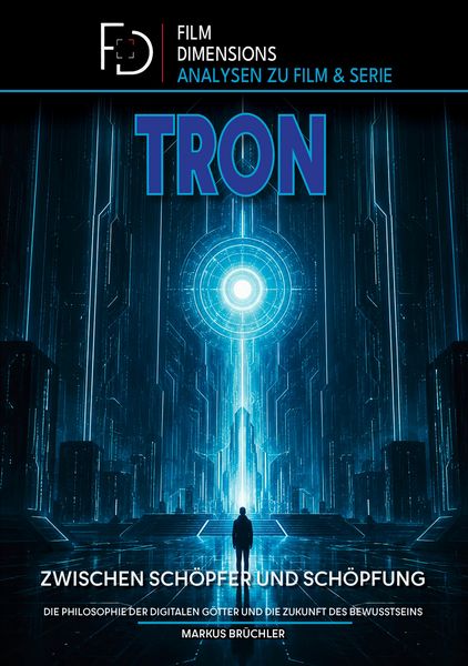 Produktbild: Tron - Zwischen Sch&ouml;pfer und Sch&ouml;pfung