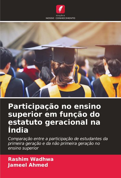 Produktbild: Participa&ccedil;&atilde;o no ensino superior em fun&ccedil;&atilde;o do estatuto geracional na &Iacute;ndia