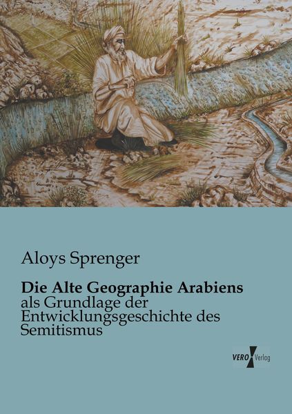 Produktbild: Die Alte Geographie Arabiens