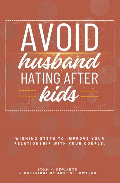 Produktbild: Avoid Husband-Hating After Kids::