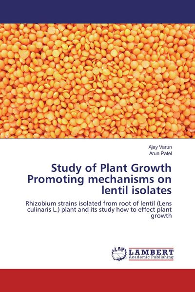 Produktbild: Study of Plant Growth Promoting mechanisms on lentil isolates