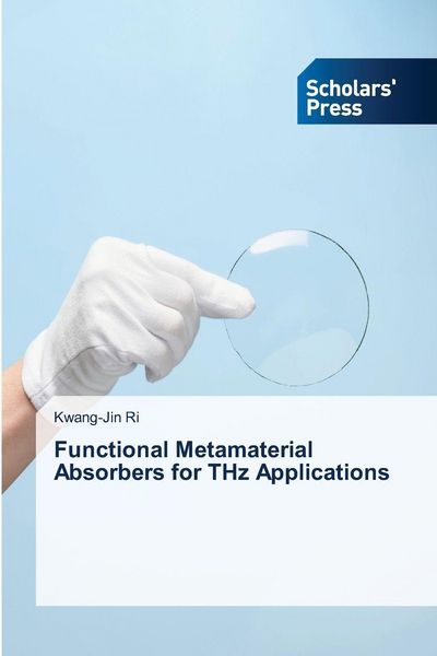 Produktbild: Functional Metamaterial Absorbers for THz Applications