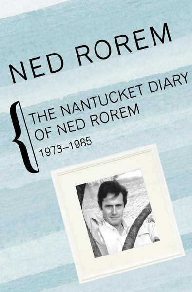 Produktbild: The Nantucket Diary of Ned Rorem, 1973-1985