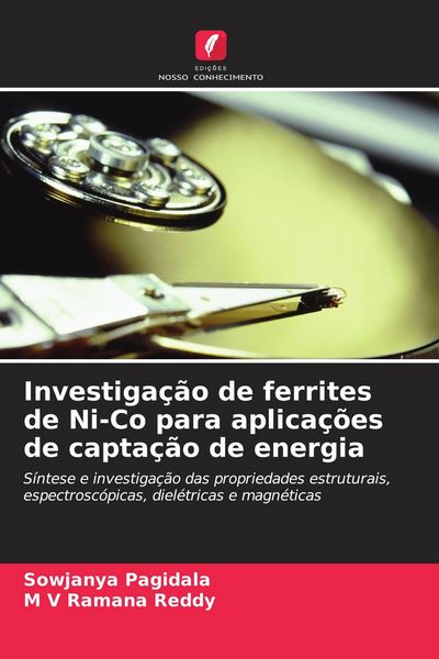 Produktbild: Investiga&ccedil;&atilde;o de ferrites de Ni-Co para aplica&ccedil;&otilde;es de capta&ccedil;&atilde;o de energia