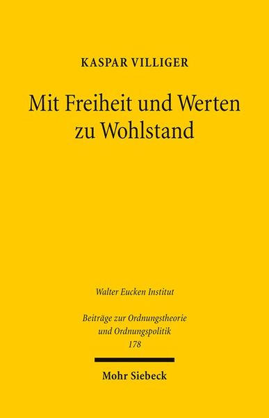 Produktbild: Mit Freiheit und Werten zu Wohlstand