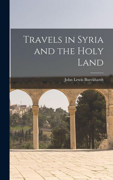 Produktbild: Travels in Syria and the Holy Land